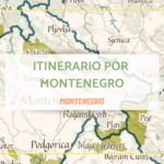 itinerario por montenegro