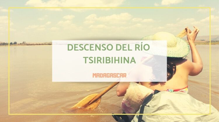 consejos río tsiribihina madagascar