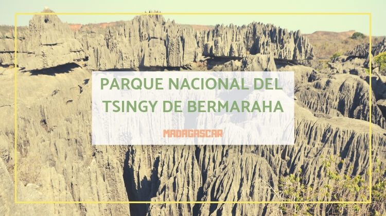 parque nacional tsingy de bemaraha madagascar