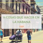 que hacer en la habana cuba